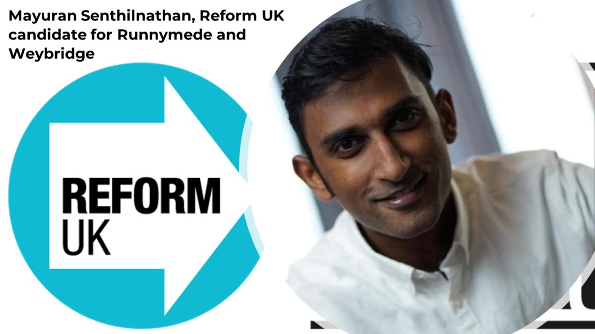Mayuran Senthilnathan, Reform UK candidate for Runnymede and Weybridge