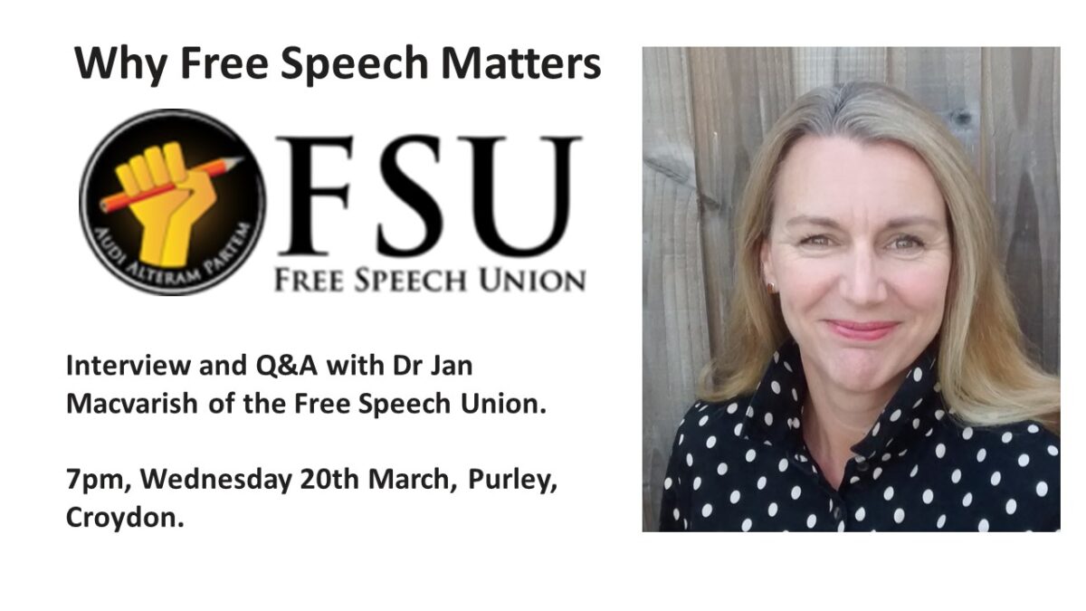 Why Free Speech Matters – Interview and Q&A with Dr Jan Macvarish of the Free Speech Union. 
