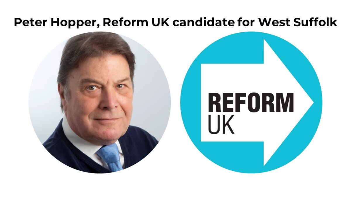 Peter Hopper, Reform UK candidate for West Suffolk