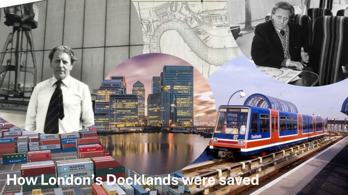 How London’s Docklands were saved