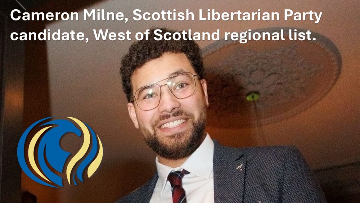 Cameron Milne, Scottish Libertarian Party candidate, West of Scotland regional list.