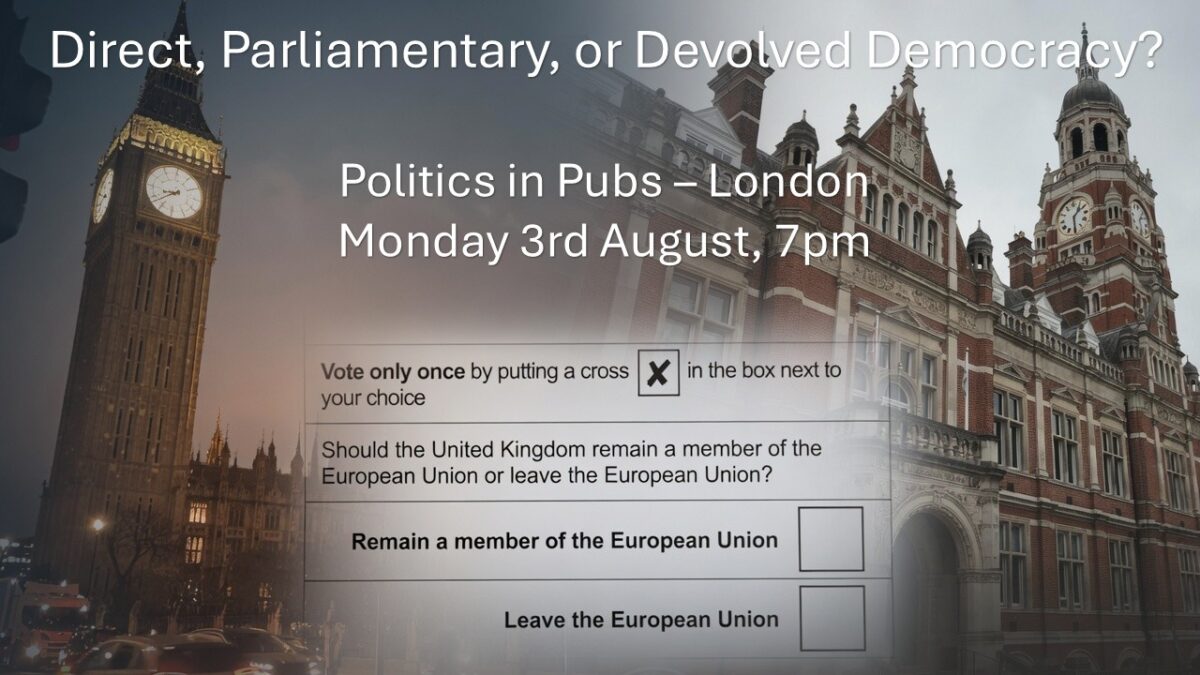 Direct, Parliamentary, or Devolved Democracy?